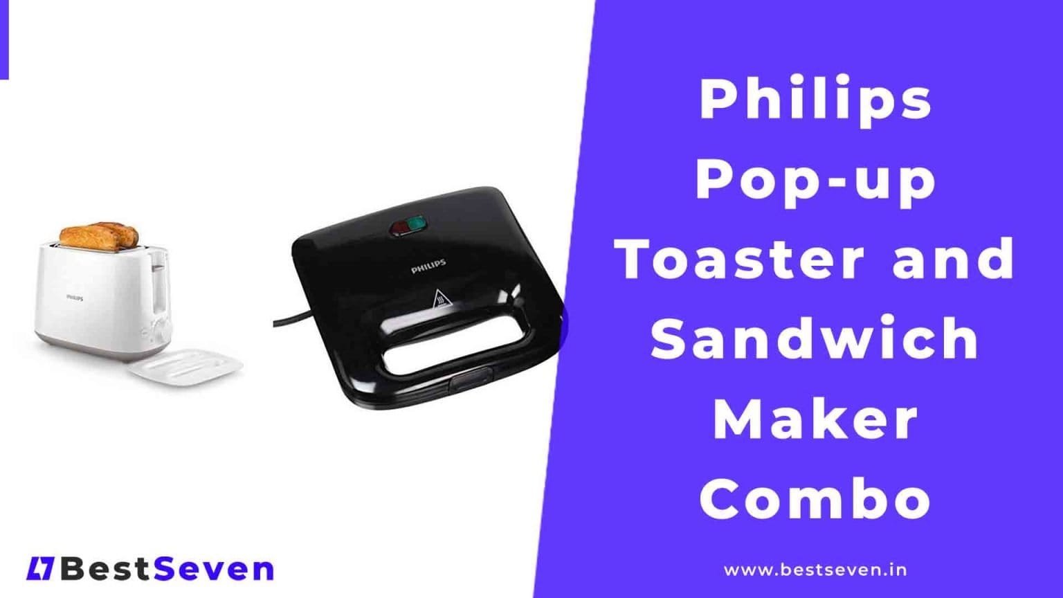 Philips Pop-up Toaster And Sandwich Maker Combo [Review]
