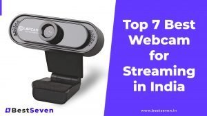 Read more about the article Top 7 Best Webcam for Streaming in India [Buying Guide]